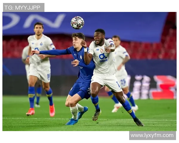 波尔图逆袭切尔西补时绝杀全场沸腾精彩战报回顾 波尔图逆袭切尔西补时绝杀全场沸腾精彩战报回顾